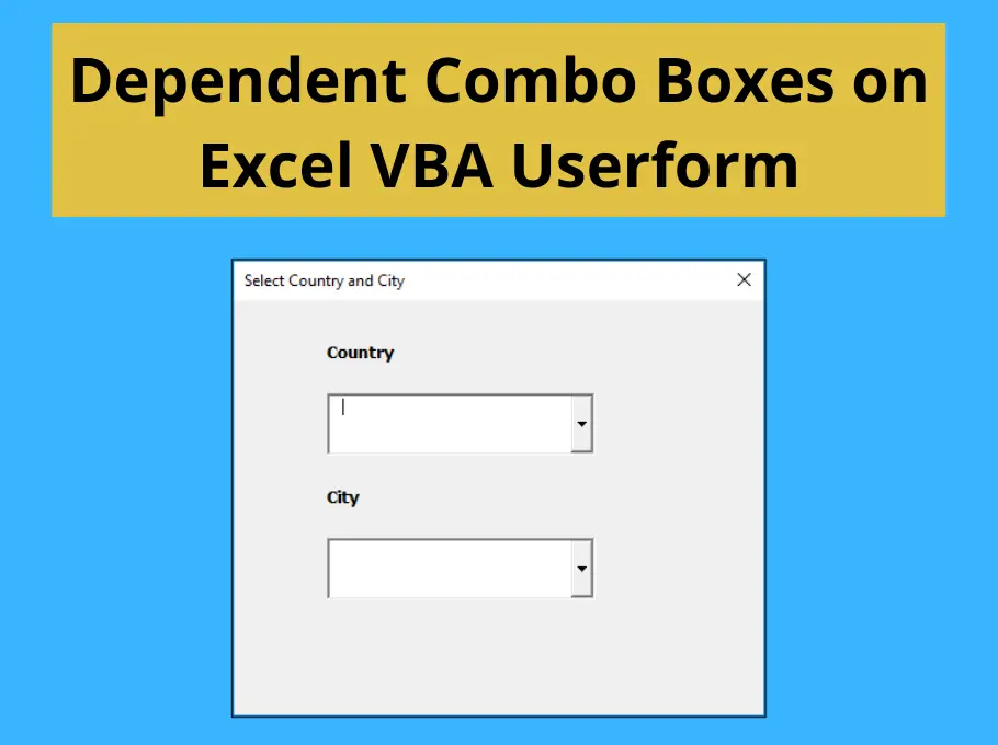 Easily Add Data to Excel UserForm ComboBox