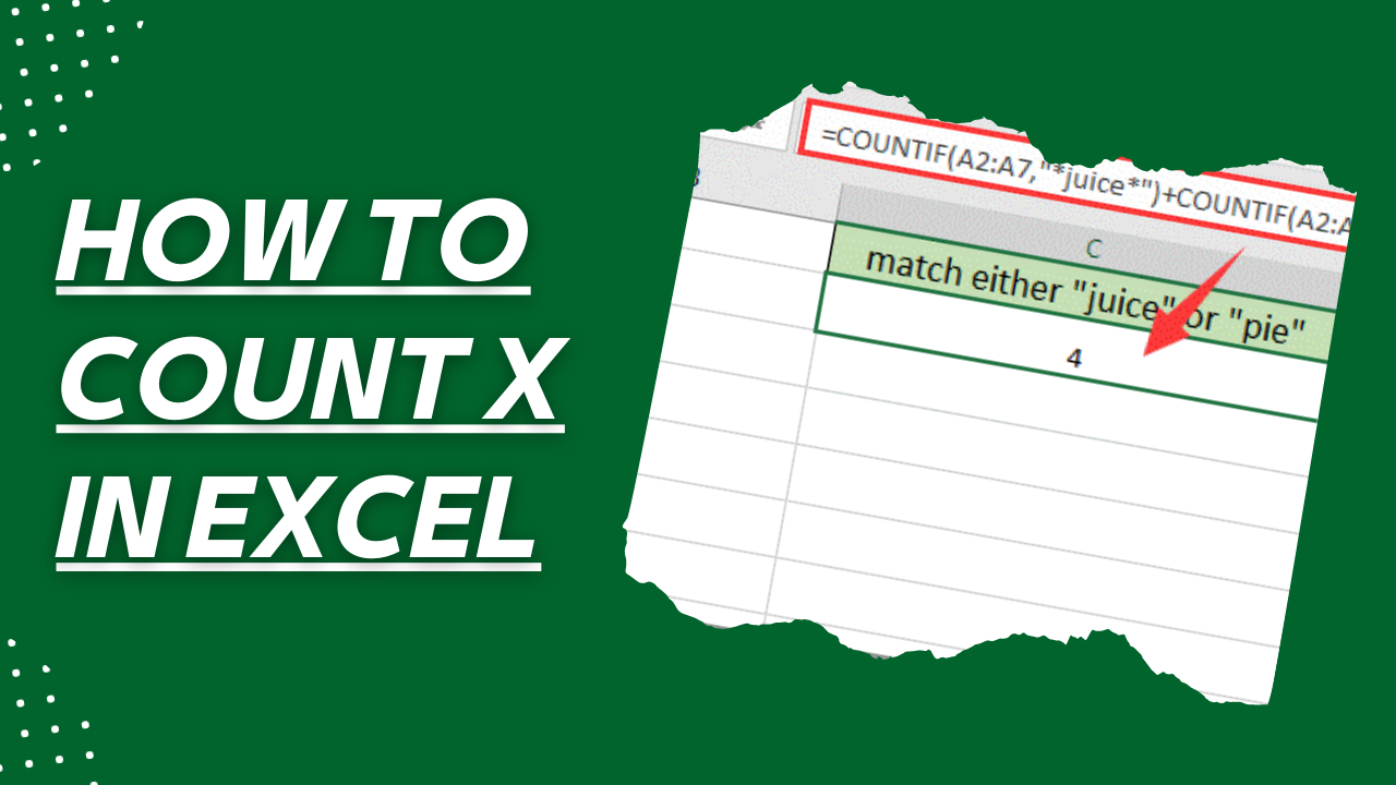 5 Ways to Count X in Excel Efficiently