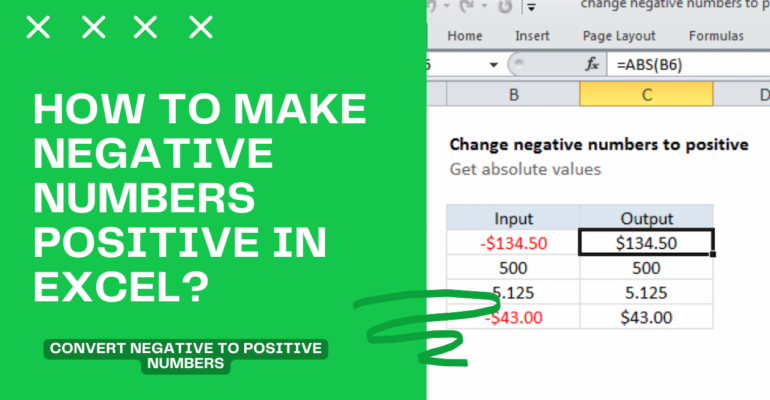 Transform Negatives into Positives with Excel Magic