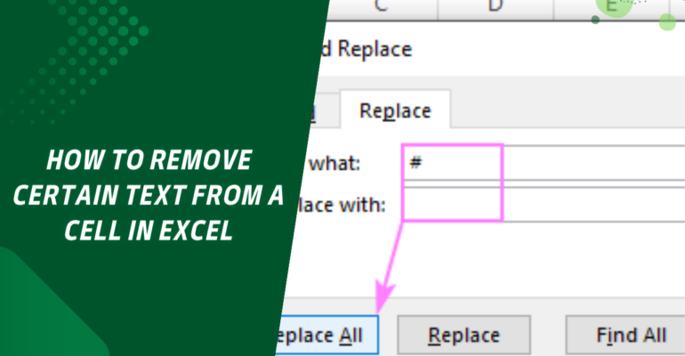 5 Simple Ways to Remove Text in Excel Cells